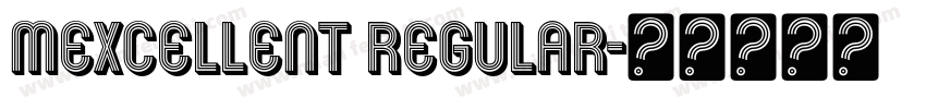 Mexcellent Regular字体转换